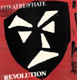 Theatre Of Hate : Revolution